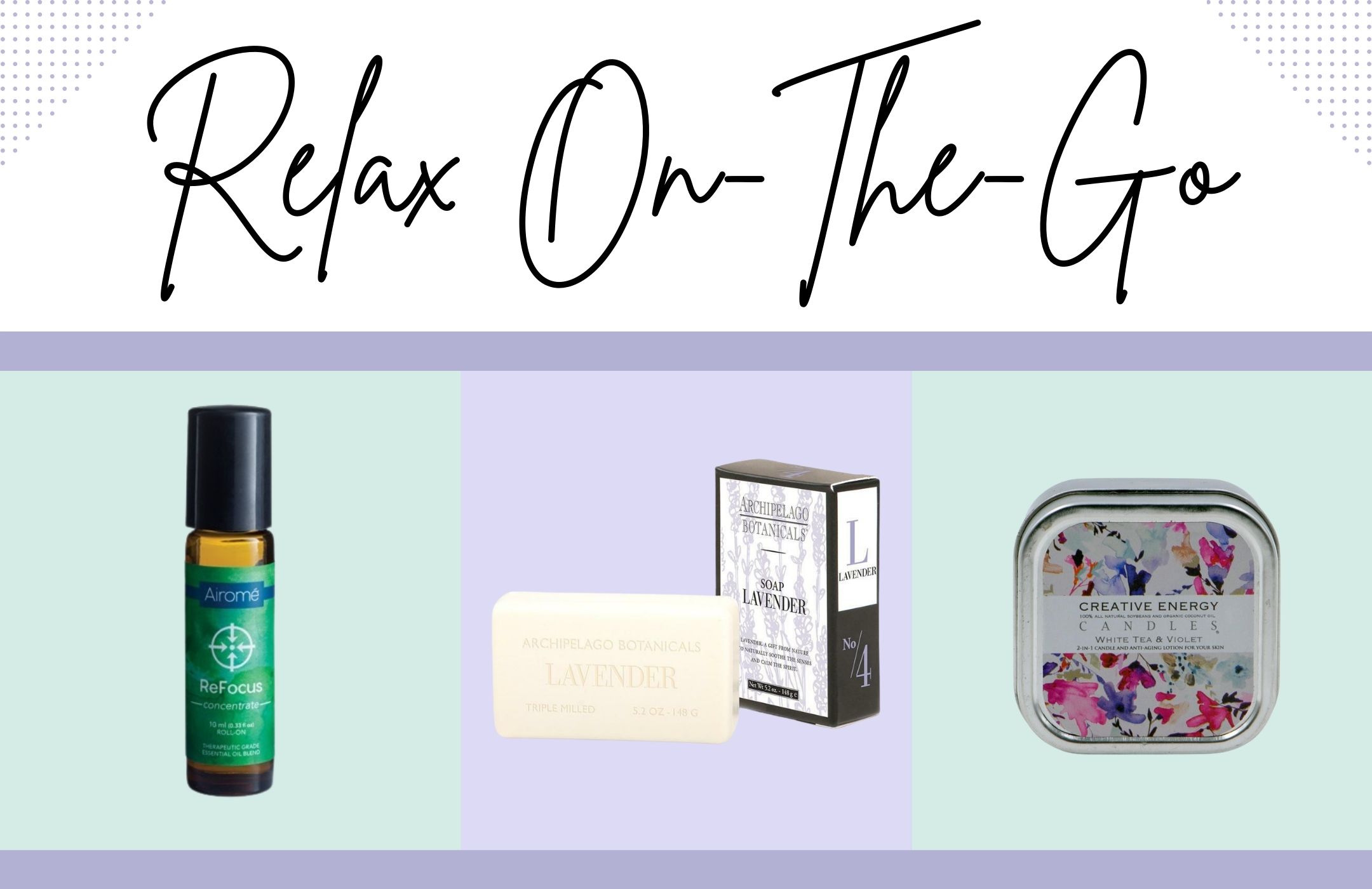 Relax On The Go Travel Spa Products